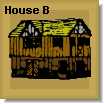 House B